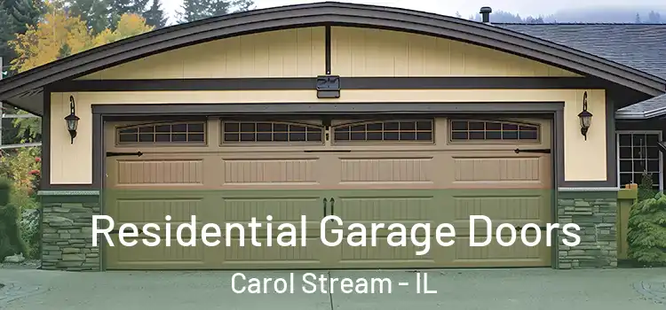  Residential Garage Doors Carol Stream - IL